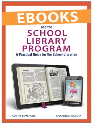 cover image of Ebooks and the School Library Program